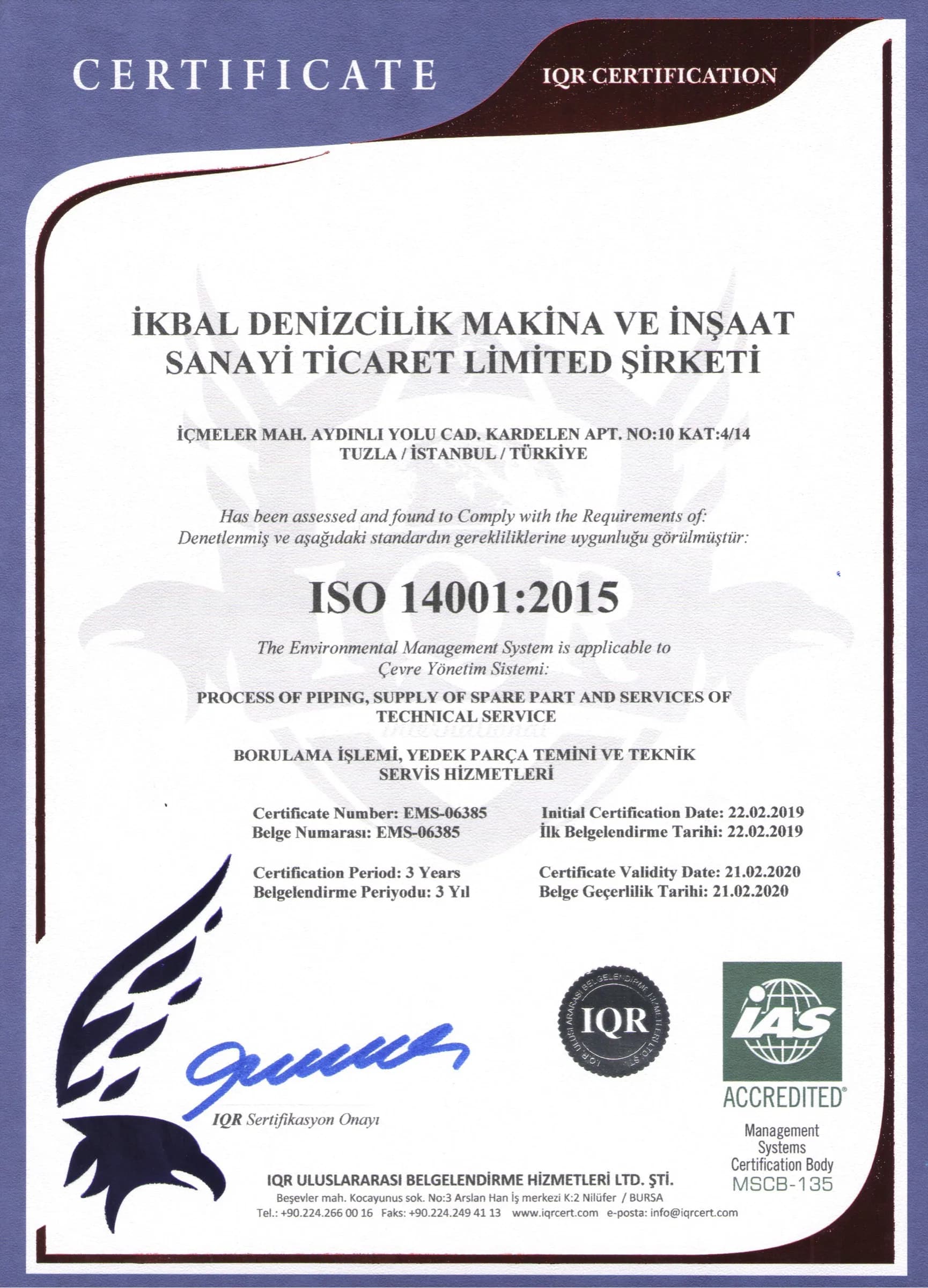 ISO 14001:2015 Çevre Yönetim Sistemi sertifikası